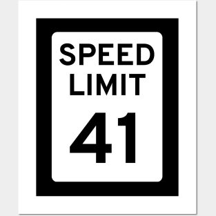 Speed Limit #41 Posters and Art